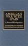 America's War with Spain: A Selected Bibliography
