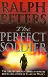 The perfect soldier