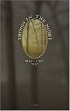 Things in the Night (Eastern European Literature Series)