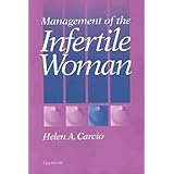 management of the infertile woman