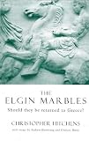 The Elgin Marbles: Should They Be Returned to Greece?