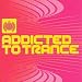Addicted to Trance