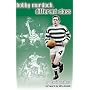 Bobby Murdoch, Different Class