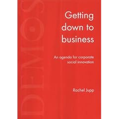 Getting Down to Business: An Agenda for Corporate Social Innovation