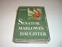 Senator Marlowe's Daughter