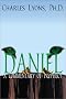 Daniel A Commentary of Prophecy