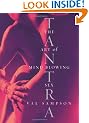 Tantra: The Art of Mind-Blowing Sex