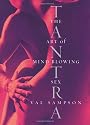 Tantra: The Art of Mind-Blowing Sex