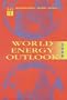 World Energy Outlook 2000: The International Energy Agency/OECD