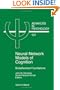 Neural Network Models of Cognition, Volume 121: Biobehavioral Foundations (Advances in Psychology)