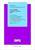 Review Wiley-VCH  / List of MAK and BAT Values 2001: Maximum Concentrations and Biological Tolerance Values at the Workplace. Report No. 37 (MAK & BAT Values)
