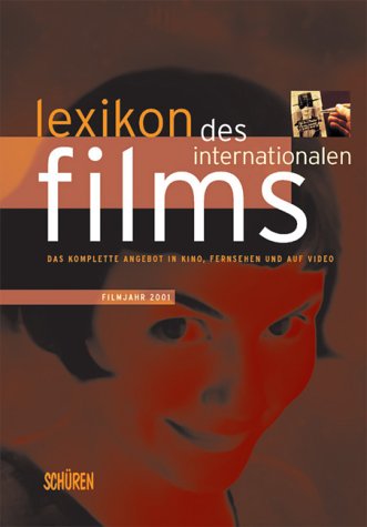 Lexikon des Internationalen Films, Filmjahr 2001