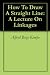 How To Draw A Straight Line: A Lecture On Linkages at Amazon Books: 41AYPQfa9QL._SL75_