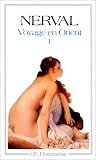 Voyage en Orient, tome 1