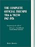 The Complete Official Triumph Tr6 and Tr250, Model Years 1967-1976: Comprising the Official Driver's Handbook, Workshop Manual (Triumph)