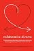 Collaborative Divorce: The Revolutionary New Way to Restructure Your Family, Resolve Legal Issues, and Move on with Your Life
