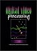 Digital Video Processing (Prentice Hall Signal Processing Series)