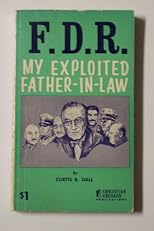 FDR, my exploited father-in-law