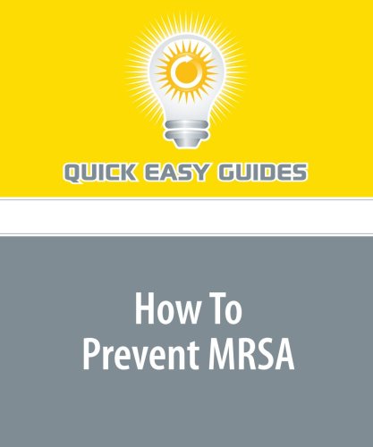 How To Prevent MRSA: Dont Get This Superbug! picture 41AYR2KJzGL How To Prevent MRSA: Dont Get This Superbug!