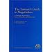 The Lawyer's Guide to Negotiation