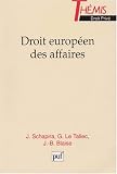 Revue Presses Universitaires de France - PUF  / Droit européen des affaires, tome 1