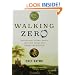 Walking Zero: Discovering Cosmic Space and Time Along the PRIME MERIDIAN