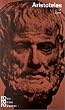 Aristoteles: In Selbstzeugnissen und Bilddokumenten