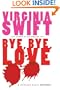 Bye, Bye, Love
