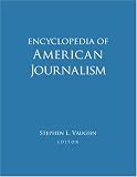 Review Routledge  / Encyclopedia of American Journalism