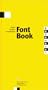 FontBook [Digital Typeface Compendium]