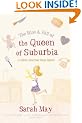 The Rise and Fall of the Queen of Suburbia: A Black-Hearted Soap Opera