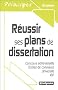 R�ussir ses plans de dissertation