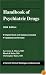 Handbook of Psychiatric Drugs, 2004 Edition (Current Clinical Strategies)