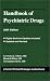 Handbook of Psychiatric Drugs, 2004 Edition (Current Clinical Strategies)
