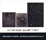 Peteris Vasks: String Quartet No. 4