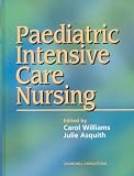 Paediatric Intensive Care Nursing