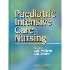 Paediatric Intensive Care Nursing