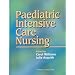 Paediatric Intensive Care Nursing
