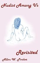 NUDIST AMONG US REVISITED