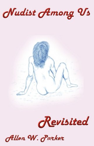 Authors Ink Books Nudist Among Us Revisited
