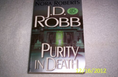 Purity in Death by Robb, J.D., Roberts, Nora [MassMarket(2002/8/27)]