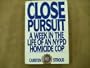 Close Pursuit: A Week in the Life of an NYPD Homicide Cop