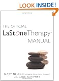 The Official LaStone Therapy Manual: The Complete Guide