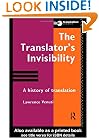 The Translator's Invisibility: A History of Translation (Industrial Economic Strategies for Europe)