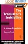 The Translator's Invisibility: A History of Translation (Industrial Economic Strategies for Europe)
