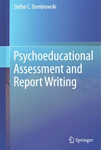 [Psychoeducational Assessment and Report Writing] (By: Stefan C. Dombrowski) [published: December, 2014]