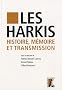 Les Harkis. Histoire, m�moire et transmission