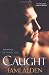 Books : Caught (Gemini Men)