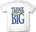 Think Big Yellowfin Tuna Fishing T-Shirt From FishHead Gear