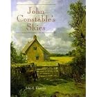 John Constable's Skies: A Fusion of Art and Science by John E. Thornes and John Constable
